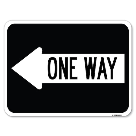 Signmission One Way With Left Arrow Heavy-Gauge Aluminum Rust Proof Parking Sign, 18" x 24", A-1824-24385 A-1824-24385